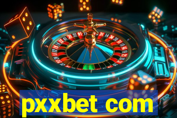 pxxbet com
